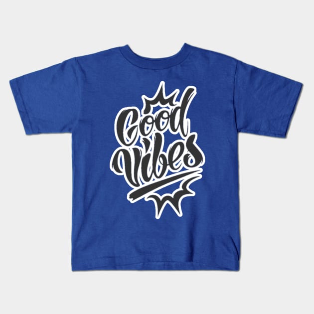 Good Vibes Kids T-Shirt by Jahaziel Sandoval